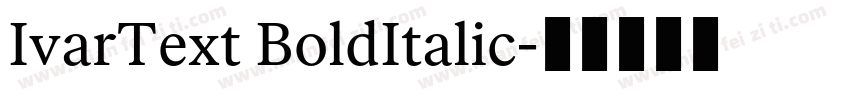 IvarText BoldItalic字体转换